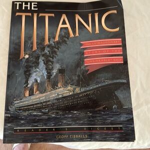 The Titanic the extraordinary story of the”Unsinkable”ship